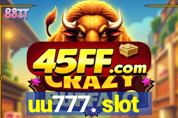 uu777. slot